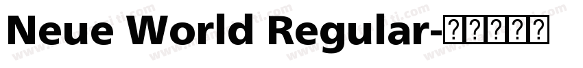 Neue World Regular字体转换
